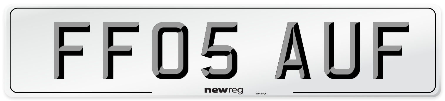 FF05 AUF Number Plate from New Reg